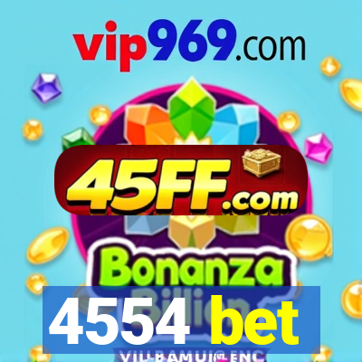 4554 bet